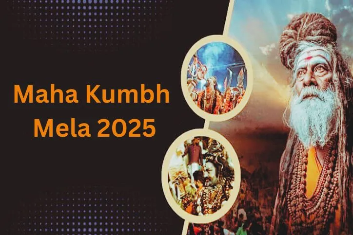 Guide to Visiting Maha Kumbh Mela 2025